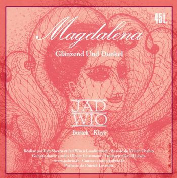 Jad Wio -Magdalena Glänzend Und Dunkel- Téléchargement – Image 2